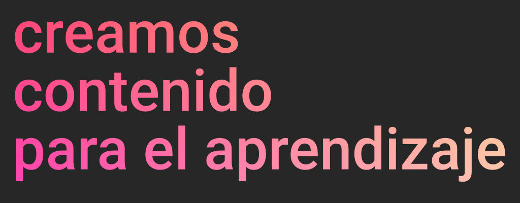 creamos contenido para el aprendizaje